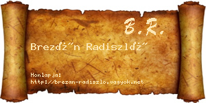 Brezán Radiszló névjegykártya